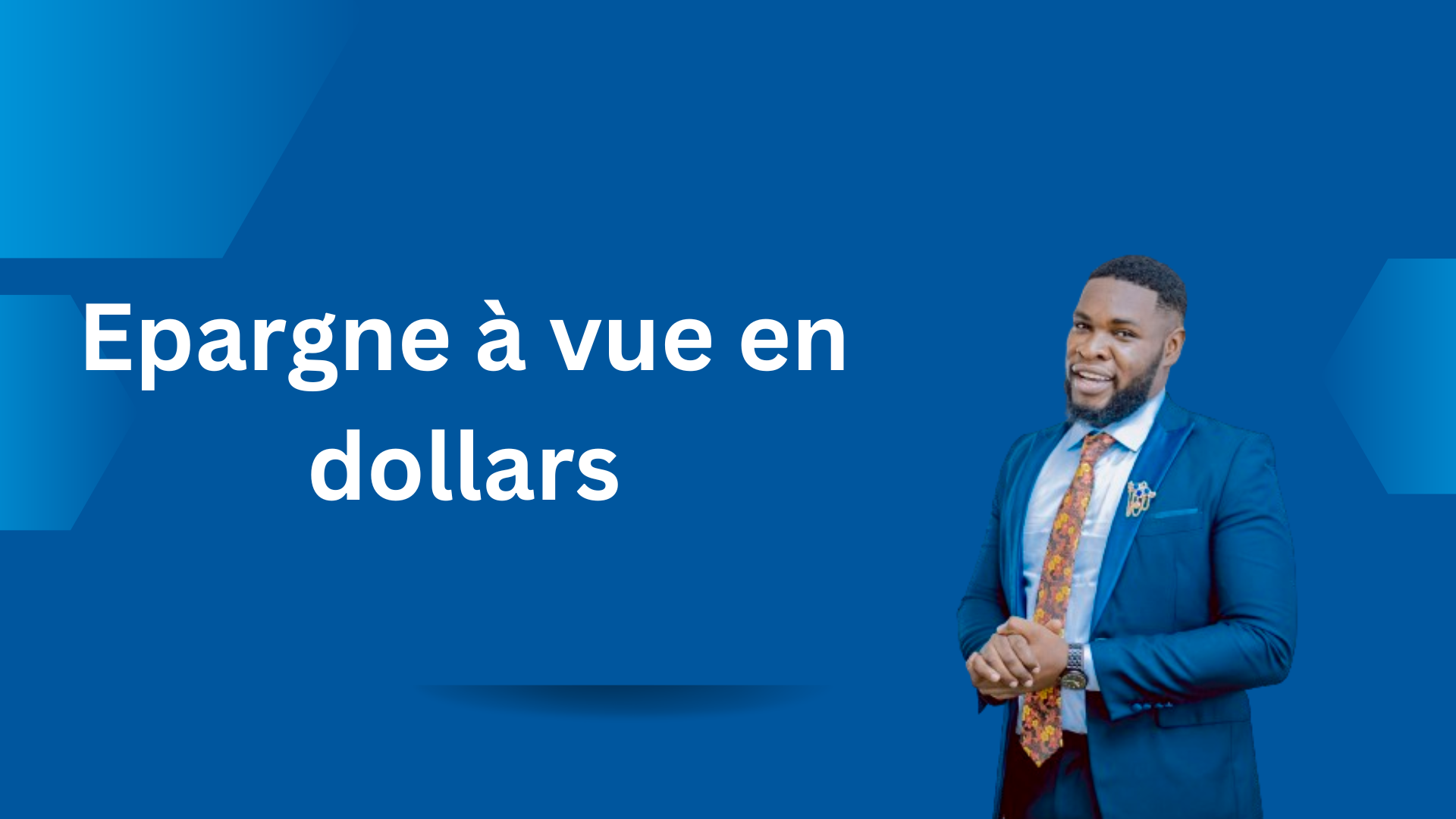 Epargne à vue en dollars